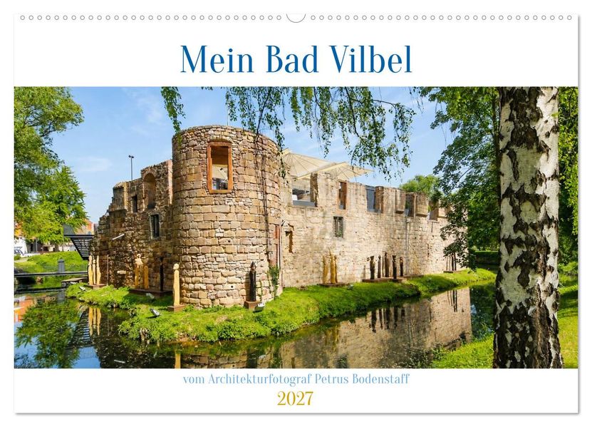 Mein Bad Vilbel (Wandkalender 2027 DIN A2 quer) CALVENDO Monatskalender