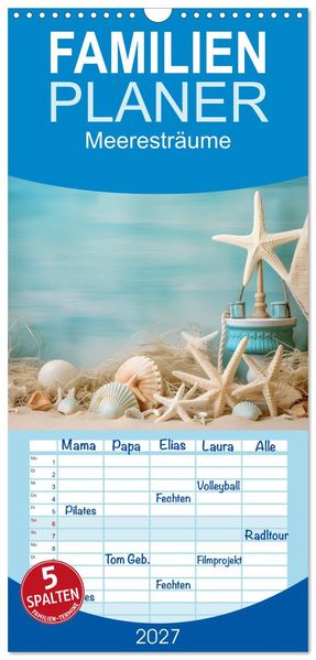 Familienplaner 2027 - Meeresträume mit 5 Spalten (Wandkalender 21 x 45 cm) CALVENDO