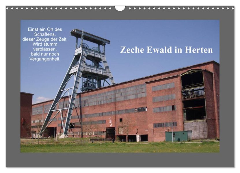 Zeche Ewald in Herten (Wandkalender 2027 DIN A3 quer) CALVENDO Monatskalender