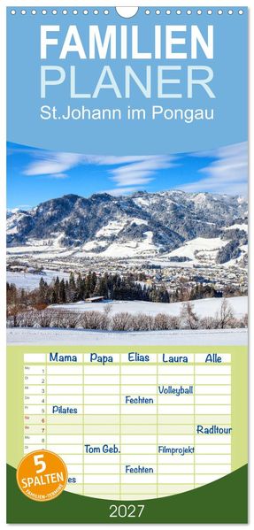 Familienplaner 2027 - St.Johann im Pongau mit 5 Spalten (Wandkalender 21 x 45 cm) CALVENDO