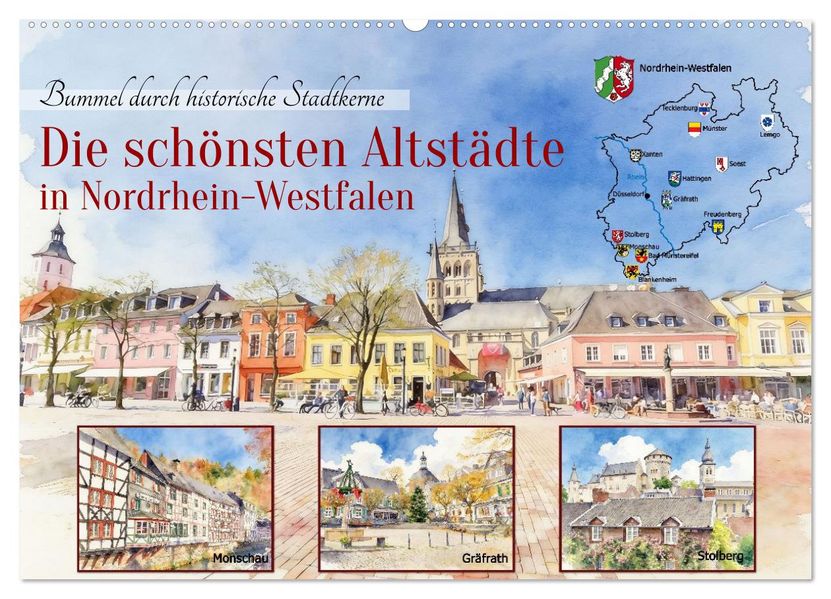 Die schönsten Altstädte in Nordrhein-Westfalen (Wandkalender 2027 DIN A2 quer) CALVENDO Monatskalender