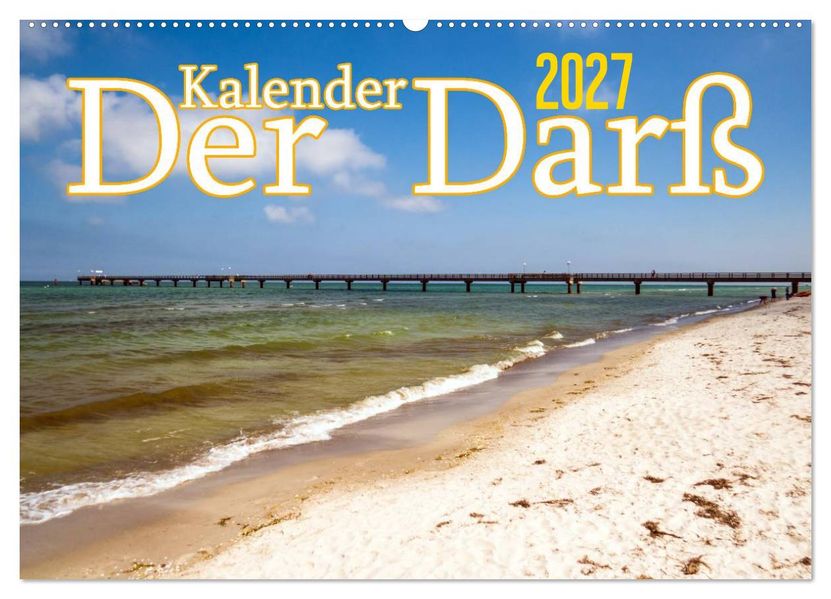Der Darß Kalender CH-Version (Wandkalender 2027 DIN A2 quer) CALVENDO Monatskalender