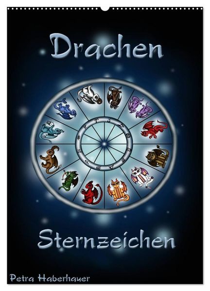 Drachen-Sternzeichen (Wandkalender 2027 DIN A2 hoch) CALVENDO Monatskalender