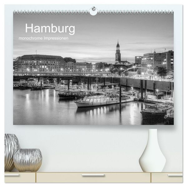 Hamburg monochrome Impressionen (hochwertiger Premium Wandkalender 2027 DIN A2 quer) Kunstdruck in Hochglanz