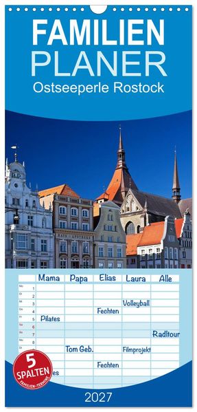Familienplaner 2027 - Ostseeperle Rostock mit 5 Spalten (Wandkalender 21 x 45 cm) CALVENDO
