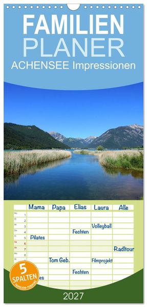 Familienplaner 2027 - ACHENSEE Impressionen mit 5 Spalten (Wandkalender 21 x 45 cm) CALVENDO
