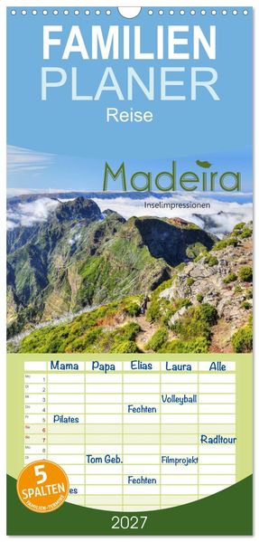 Familienplaner 2027 - Wildes Madeira - Inselimpressionen mit 5 Spalten (Wandkalender 21 x 45 cm) CALVENDO
