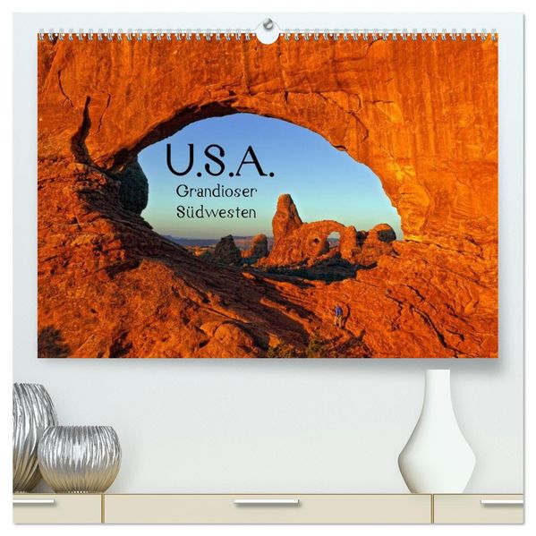 USA - Grandioser Südwesten (hochwertiger Premium Wandkalender 2027 DIN A2 quer) Kunstdruck in Hochglanz