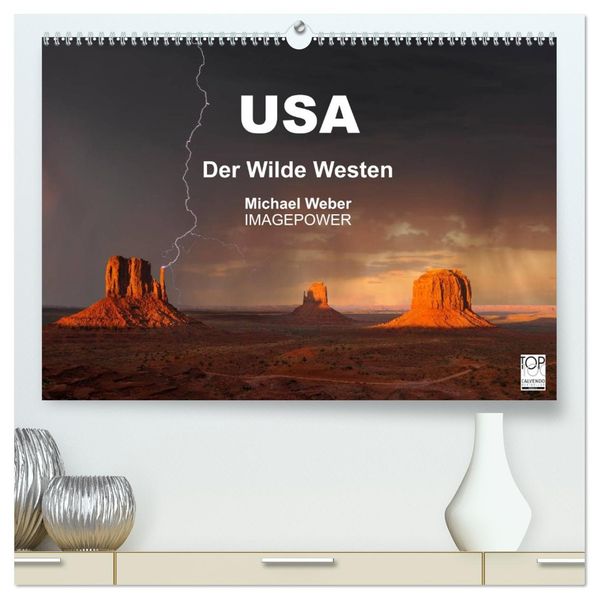 USA - Der Wilde Westen (hochwertiger Premium Wandkalender 2027 DIN A2 quer) Kunstdruck in Hochglanz