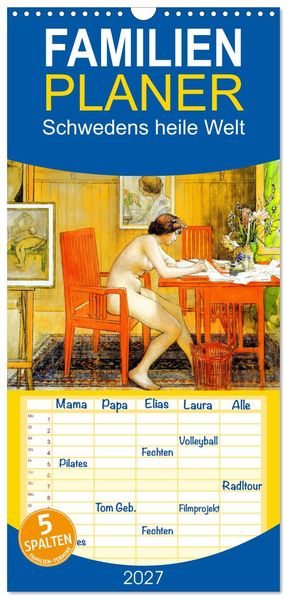 Familienplaner 2027 - Schwedens heile Welt mit 5 Spalten (Wandkalender 21 x 45 cm) CALVENDO