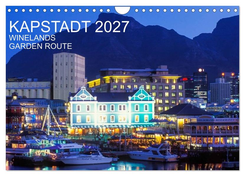 Kapstadt Winelands und Garden Route (Wandkalender 2027 DIN A4 quer) CALVENDO Monatskalender