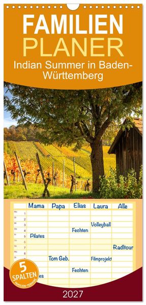 Familienplaner 2027 - Indian Summer in Baden-Württemberg mit 5 Spalten (Wandkalender 21 x 45 cm) CALVENDO
