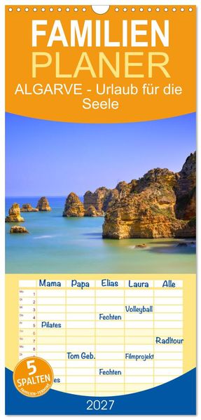 Familienplaner 2027 - ALGARVE - Urlaub für die Seele mit 5 Spalten (Wandkalender 21 x 45 cm) CALVENDO