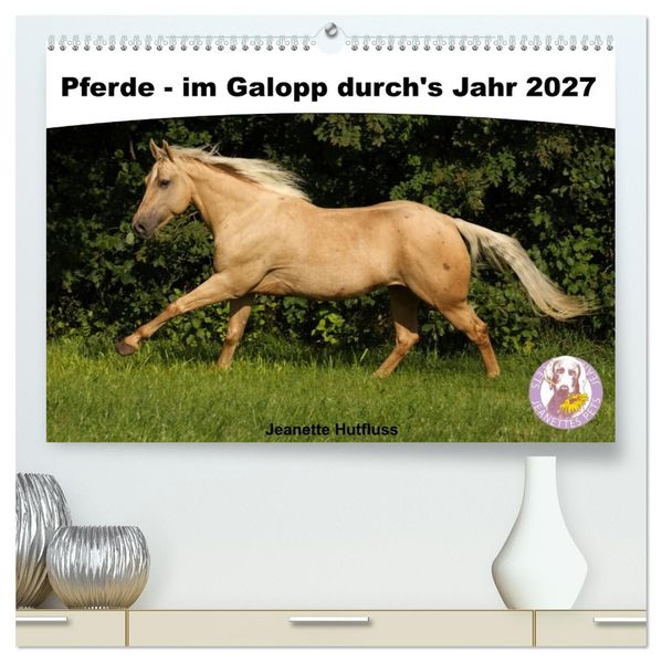 Pferde - im Galopp durch's Jahr 2027 (hochwertiger Premium Wandkalender 2027 DIN A2 quer) Kunstdruck in Hochglanz