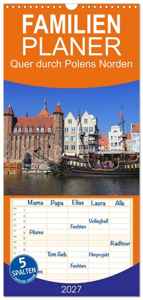 Familienplaner 2027 - Quer durch Polens Norden mit 5 Spalten (Wandkalender 21 x 45 cm) CALVENDO