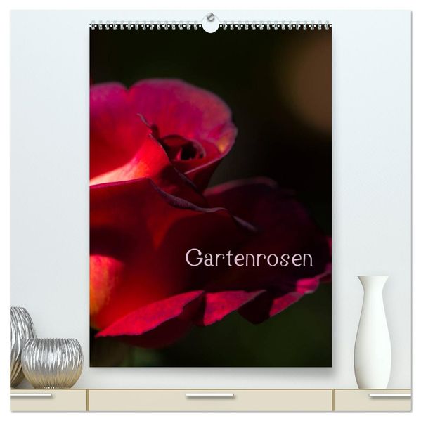 Gartenrosen (hochwertiger Premium Wandkalender 2027 DIN A2 hoch) Kunstdruck in Hochglanz