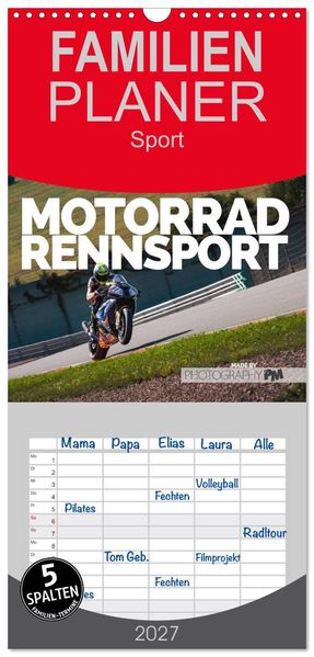 Familienplaner 2027 - Motorrad Rennsport mit 5 Spalten (Wandkalender 21 x 45 cm) CALVENDO