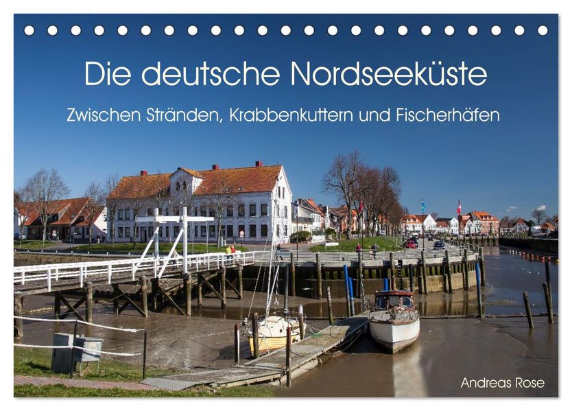 Die deutsche Nordseeküste (Tischkalender 2027 DIN A5 quer) CALVENDO Monatskalender