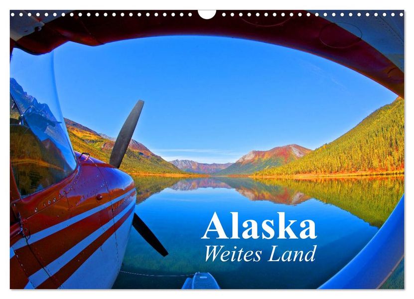 Alaska - Weites Land (Wandkalender 2027 DIN A3 quer) CALVENDO Monatskalender