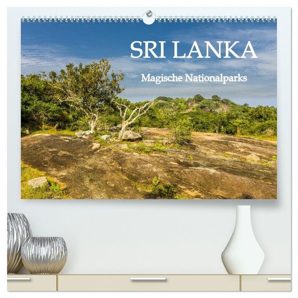 SRI LANKA Magische Nationalparks (hochwertiger Premium Wandkalender 2027 DIN A2 quer) Kunstdruck in Hochglanz