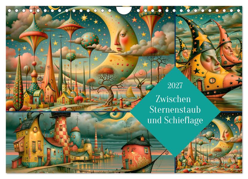 Zwischen Sternenstaub und Schieflage (Wandkalender 2027 DIN A4 quer) CALVENDO Monatskalender