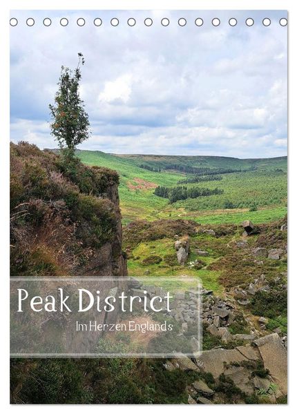 Peak District - Im Herzen Englands (Tischkalender 2027 DIN A5 hoch) CALVENDO Monatskalender