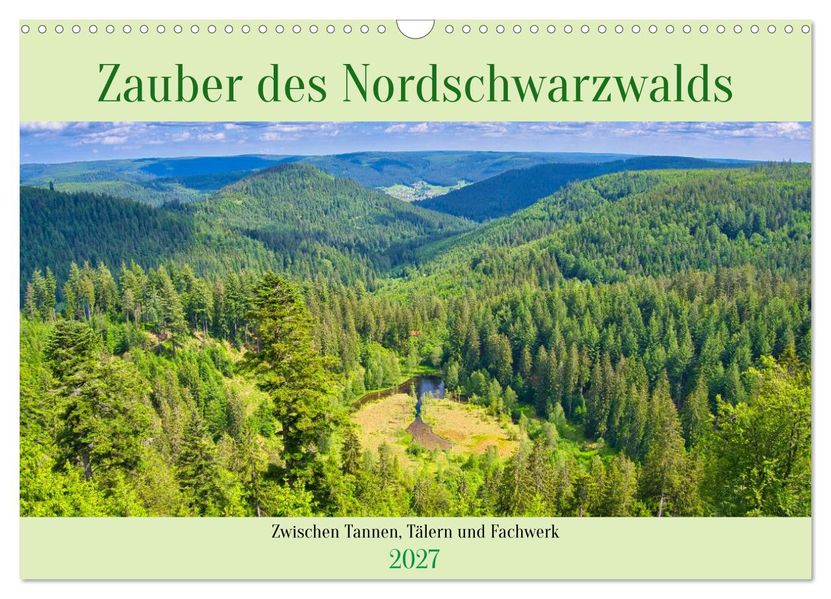 Zauber des Norschwarzwalds (Wandkalender 2027 DIN A3 quer) CALVENDO Monatskalender