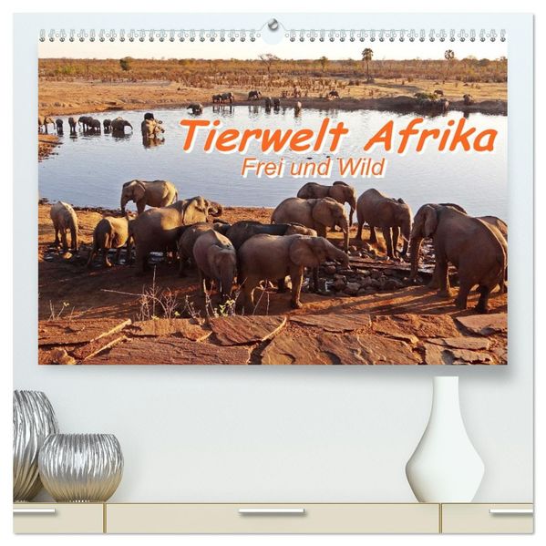 Tierwelt Afrika - Frei und Wild (hochwertiger Premium Wandkalender 2027 DIN A2 quer) Kunstdruck in Hochglanz