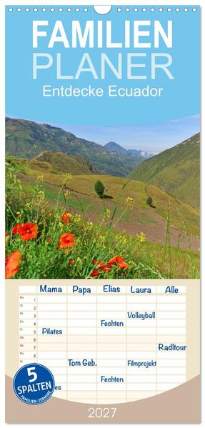 Familienplaner 2027 - Entdecke Ecuador mit 5 Spalten (Wandkalender 21 x 45 cm) CALVENDO