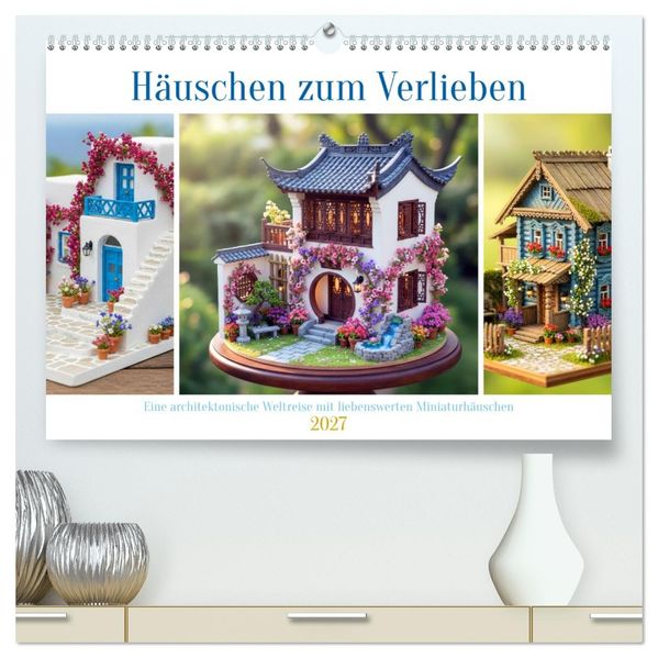 Häuschen zum Verlieben (hochwertiger Premium Wandkalender 2027 DIN A2 quer) Kunstdruck in Hochglanz