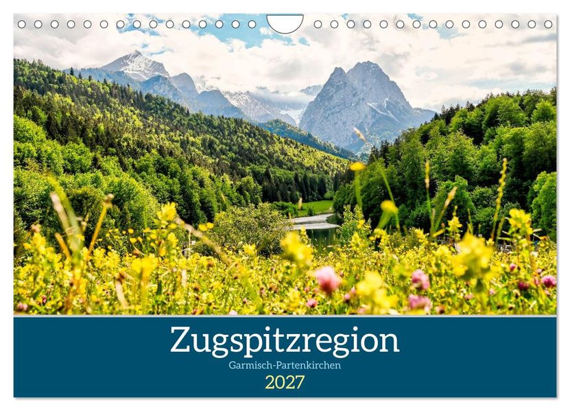 Zugspitzregion Garmisch-Partenlirchen (Wandkalender 2027 DIN A4 quer) CALVENDO Monatskalender
