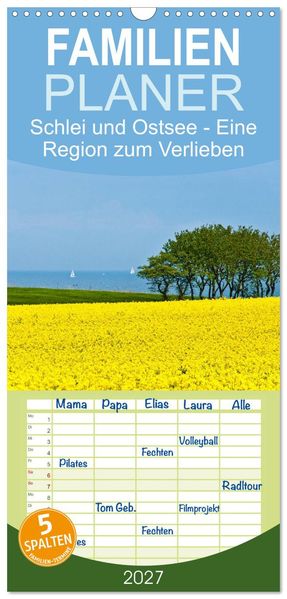 Familienplaner 2027 - Schlei und Ostsee - Eine Region zum Verlieben mit 5 Spalten (Wandkalender 21 x 45 cm) CALVENDO