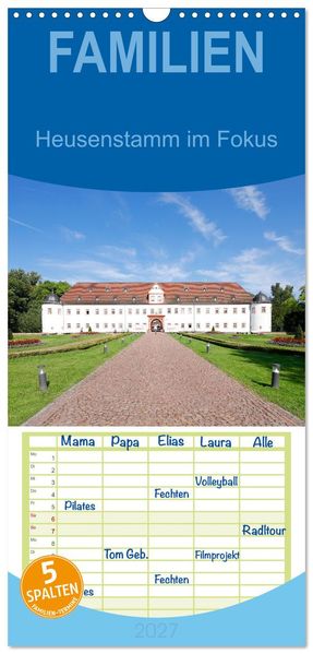 Familienplaner 2027 - Heusenstamm im Fokus mit 5 Spalten (Wandkalender 21 x 45 cm) CALVENDO