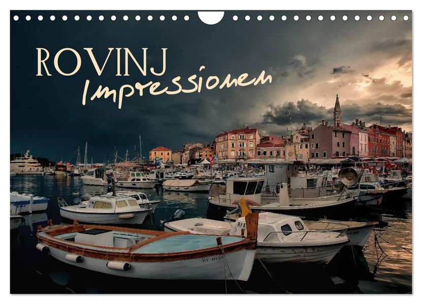 Rovinj Impressionen (Wandkalender 2027 DIN A4 quer) CALVENDO Monatskalender