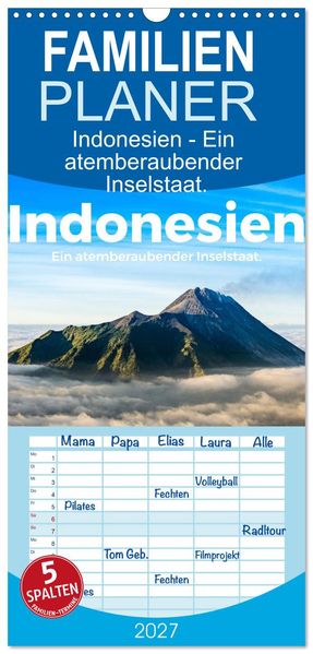 Familienplaner 2027 - Indonesien - Ein atemberaubender Inselstaat. mit 5 Spalten (Wandkalender 21 x 45 cm) CALVENDO
