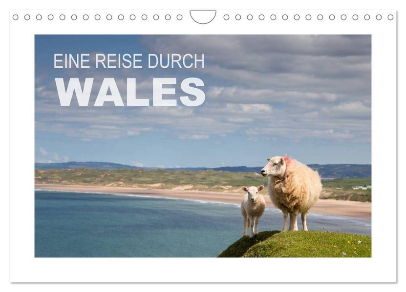 Wales / AT-Version (Wandkalender 2027 DIN A4 quer) CALVENDO Monatskalender