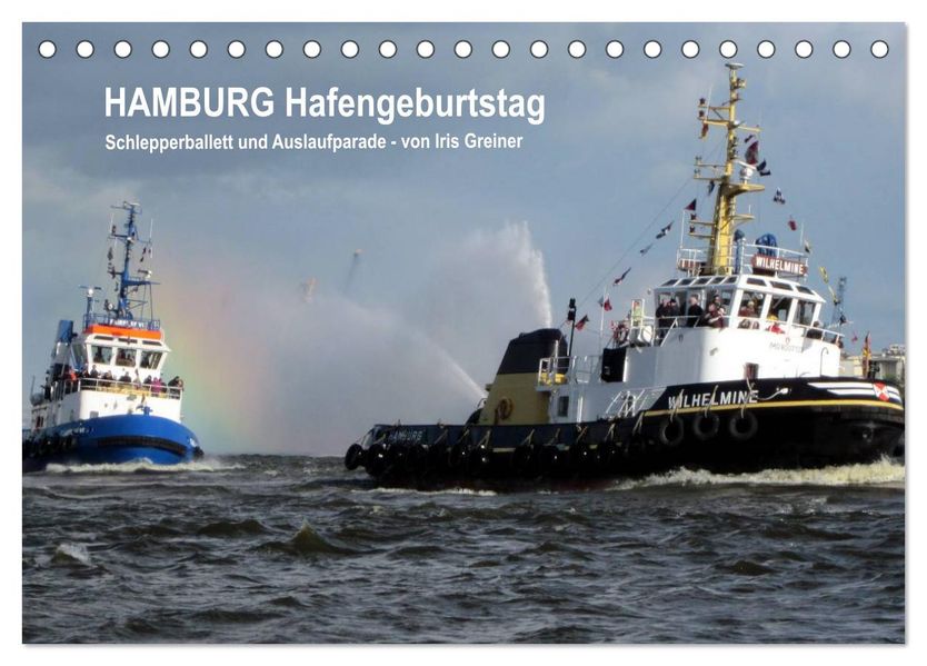 Hamburg Hafengeburtstag (Tischkalender 2027 DIN A5 quer) CALVENDO Monatskalender