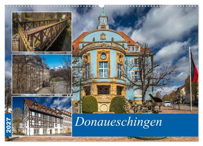Donaueschingen (Wandkalender 2027 DIN A2 quer) CALVENDO Monatskalender