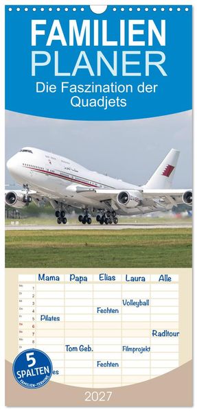 Familienplaner 2027 - Die Faszination der Quadjets mit 5 Spalten (Wandkalender 21 x 45 cm) CALVENDO
