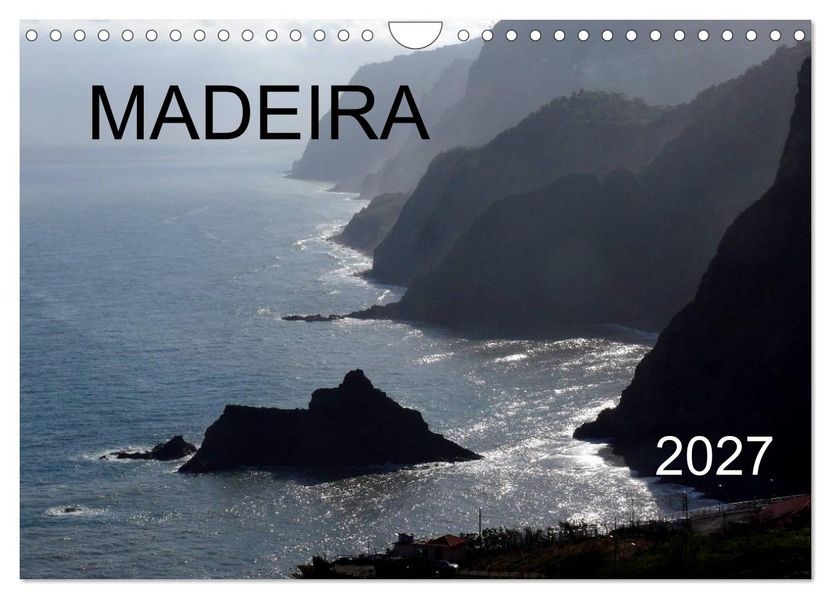 Madeira 2027 (Wandkalender 2027 DIN A4 quer) CALVENDO Monatskalender