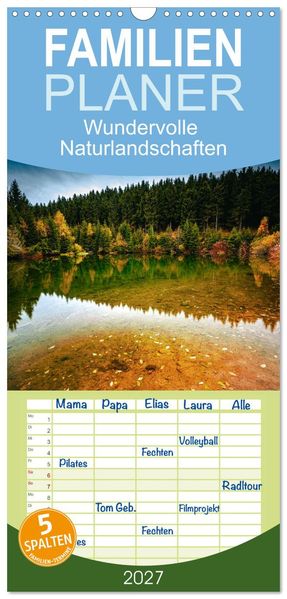Familienplaner 2027 - Wundervolle Naturlandschaften mit 5 Spalten (Wandkalender 21 x 45 cm) CALVENDO