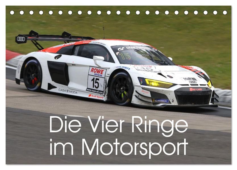 Die Vier Ringe im Motorsport (Tischkalender 2027 DIN A5 quer) CALVENDO Monatskalender