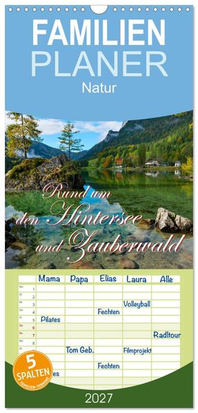 Familienplaner 2027 - Rund um den Hintersee und Zauberwald mit 5 Spalten (Wandkalender 21 x 45 cm) CALVENDO