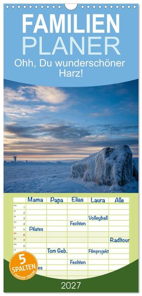 Familienplaner 2027 - Ohh Du wunderschöner Harz! mit 5 Spalten (Wandkalender 21 x 45 cm) CALVENDO