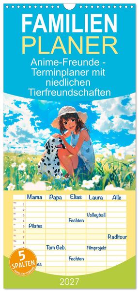 Familienplaner 2027 - Anime-Freunde - Terminplaner mit niedlichen Tierfreundschaften mit 5 Spalten (Wandkalender 21 x 45 cm) CALVENDO
