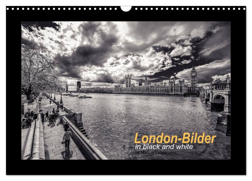London-Bilder (Wandkalender 2027 DIN A3 quer) CALVENDO Monatskalender