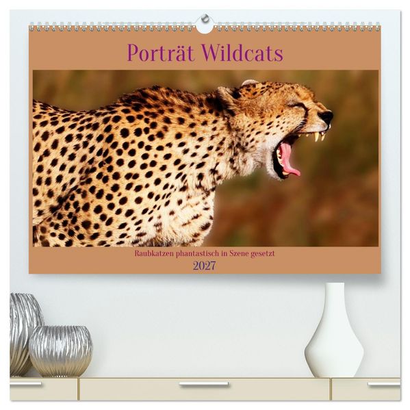 Porträt Wildcats (hochwertiger Premium Wandkalender 2027 DIN A2 quer) Kunstdruck in Hochglanz