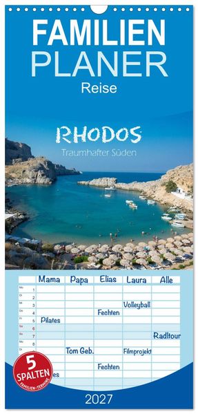 Familienplaner 2027 - Rhodos - Traumhafter Süden mit 5 Spalten (Wandkalender 21 x 45 cm) CALVENDO