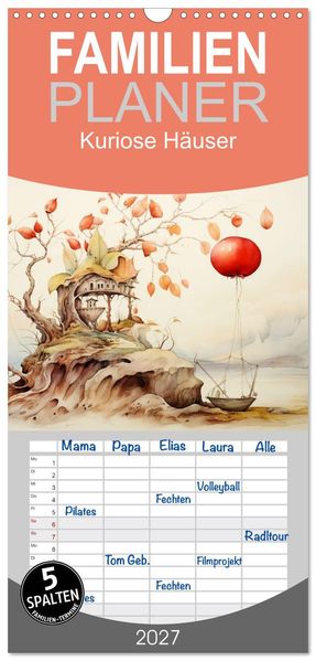 Familienplaner 2027 - Kuriose Häuser mit 5 Spalten (Wandkalender 21 x 45 cm) CALVENDO