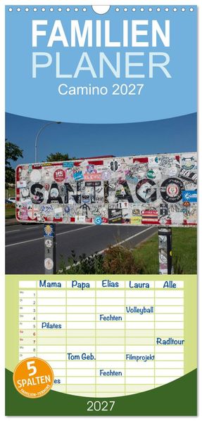 Familienplaner 2027 - Camino 2027 mit 5 Spalten (Wandkalender 21 x 45 cm) CALVENDO